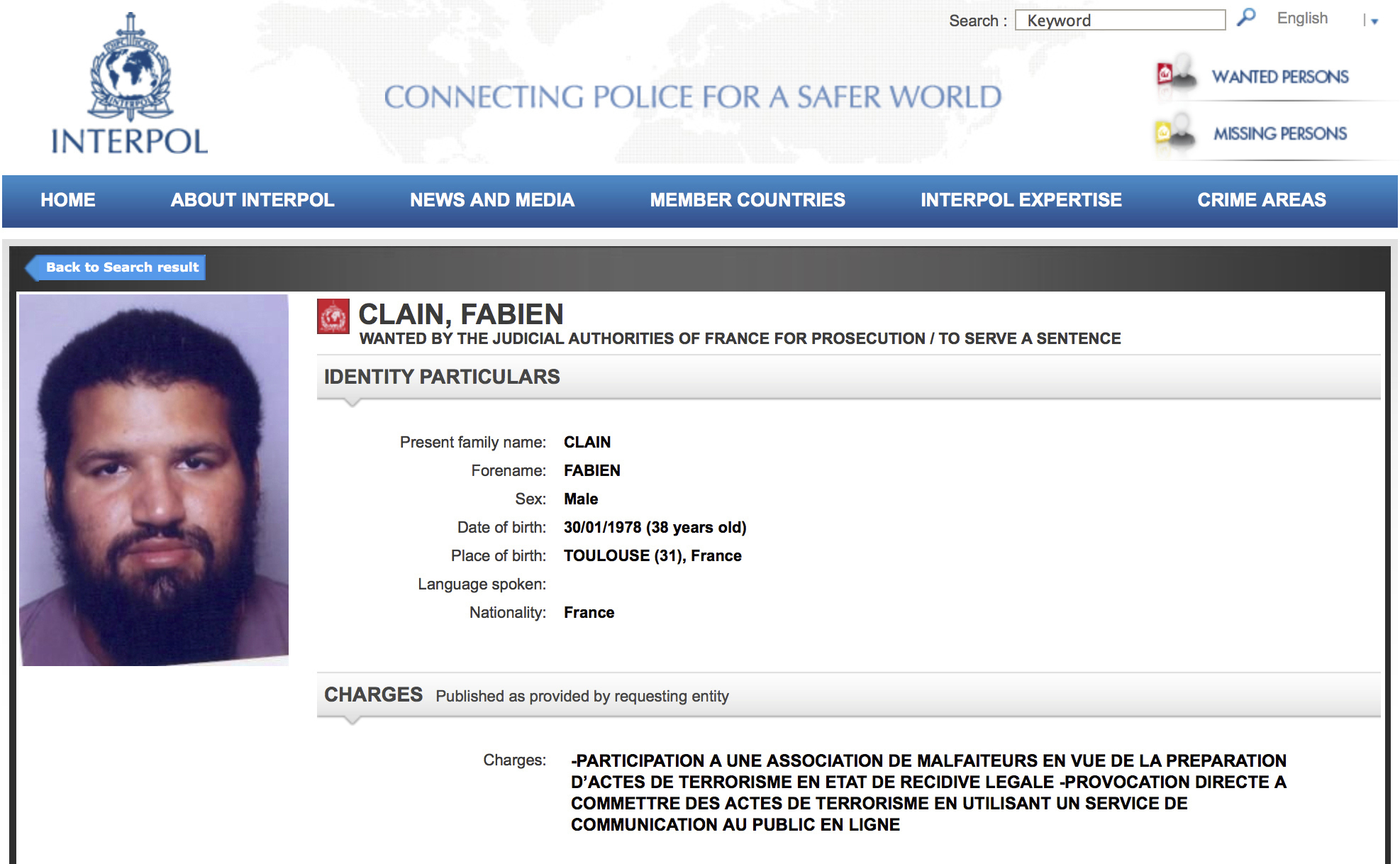 FILE - This Thursday, Sept. 22, 2016, screen grab from the Interpol wanted persons web page shows a red notice for Fabien Clain. French jihadist Fabien Clain known as the FILE - This Thursday, Sept. 22, 2016, screen grab from the Interpol wanted persons web page shows a red notice for Fabien Clain. French jihadist Fabien Clain known as the