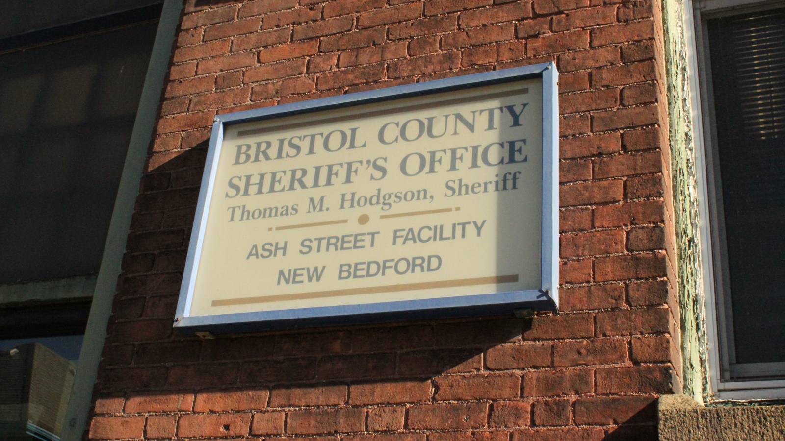 The Ash Street Jail in New Bedford is one of two county jails managed by Bristol County Sheriff Thomas Hodgson.